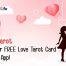 Love Tarot – Get Your Free Love Tarot Card Reading App!