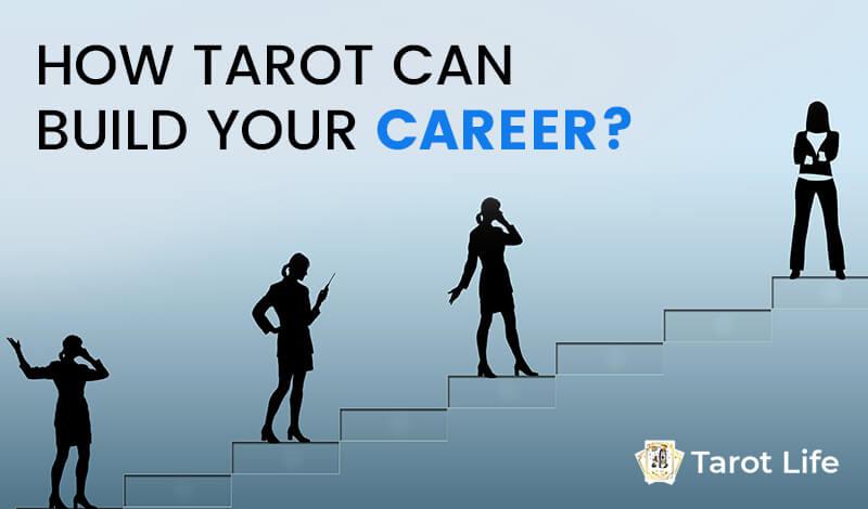 How Tarot Card Is A Useful And Good Prediction Tool For Your Professional Career?