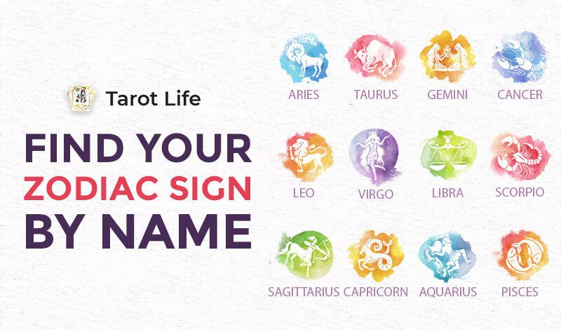 what-is-your-zodiac-sign-by-your-name-tarot-life