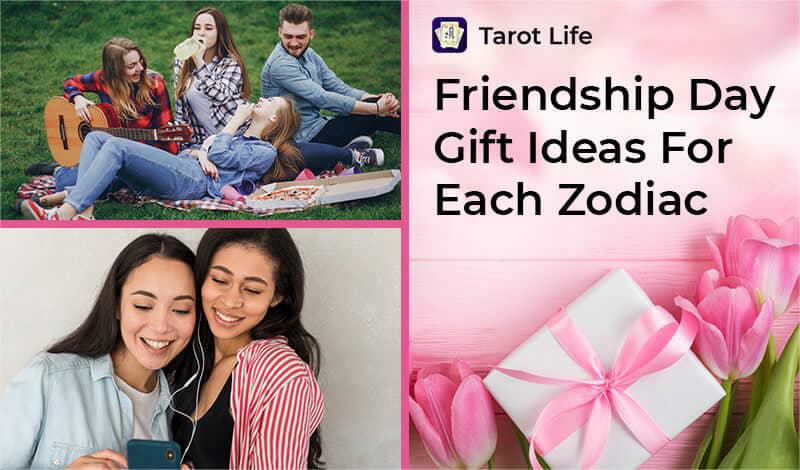 Friendship Day Gift Ideas For Each Zodiac