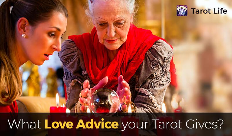 What love advice your tarot gives