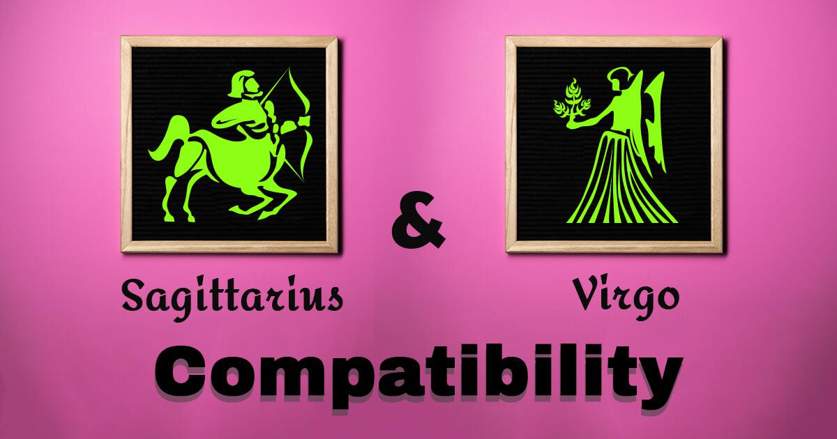 Virgo And Sagittarius Compatibility