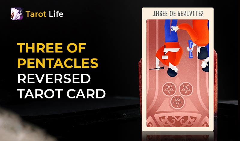 Three of Pentacles Reversed Card Meanings